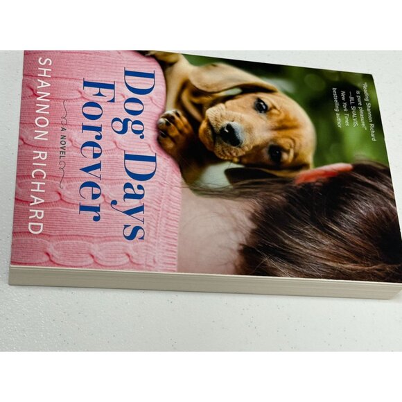 Dog Days Forever by Shannon Richard | Paperback First Edition - Picture 3 of 5